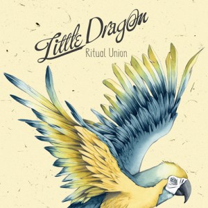 little dragon - ritual union LP little dragon - ritual union LP